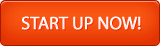 Start Up Now!